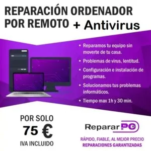 Reparación en Remoto, con limpieza de virus, y optimización completa de velocidad + Antivirus